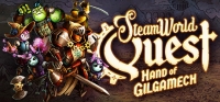 SteamWorld Quest: Hand of Gilgamech v2.1 SteamWorld Quest: Hand of Gilgamech v2.1