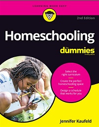 Homeschooling For Dummies, 2nd Edition Homeschooling For Dummies, 2nd Edition