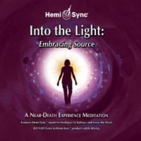 The Monroe Institute - Into the Light; Embracing Source (NDE Meditation) FLA