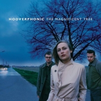 Hooverphonic - The Magnificent Tree (2000) [FLAC]