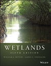 Wetlands, 5th Edition By William J. Mitsch Wetlands, 5th Edition By William J. Mitsch