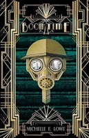Boom Time - Michelle E. Lowe [EN EPUB] [ebook] [ps]