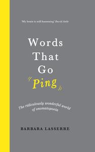 Words That Go Ping by Barbara Lasserre (.epub)