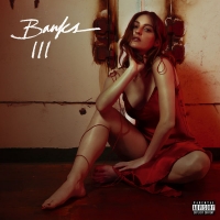 Banks - III (2019) [320 KBPS]