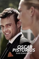Oscar Pistorius Blade Runner Killer 2017 HDTV
