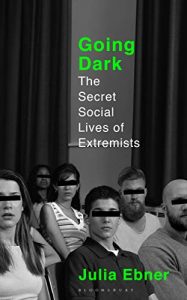 Going Dark: The Secret Social Lives of Extremists [NulledPremium]