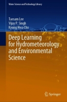 [ FreeCourseWeb ] Deep Learning for Hydrometeorology and Environmental Science