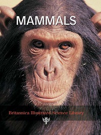 Britannica Illustrated Science Library - Mammals Britannica Illustrated Science Library - Mammals