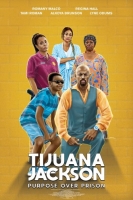 Tijuana Jackson Purpose Over Prison 2020 HDRip XviD AC3-EVO