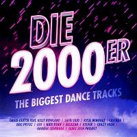 Die_2000er_The_Biggest_Dance_Tracks_2018