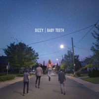 Dizzy - Baby Teeth [320 Kbps] [2018][EDM RG]
