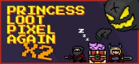 Princess.Loot.Pixel.Again x2 Princess.Loot.Pixel.Again x2