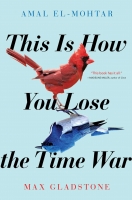 This Is How You Lose the Time War [EPUB]