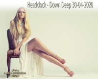 Headdock - Down Deep 30-04-2020 {1337x}