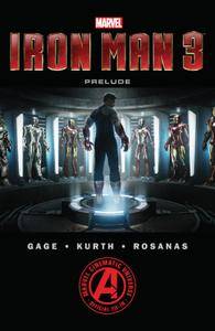 Marvel's Iron Man 3 Prelude Marvel's Iron Man 3 Prelude