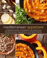 [ FreeCourseWeb ] Mediterranean Appetizers- A Mediterranean Cookbook with Delicious Mediterranean Appetizers And Side-Dishes