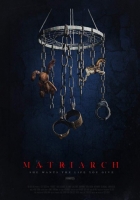 Matriarch (2018) 720p WEB-DL 750MB - MkvCage