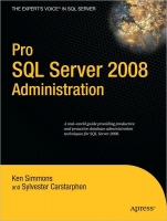 Pro SQL Server 2008 Administration~tqw~ darksiderg Pro SQL Server 2008 Administration~tqw~ darksiderg