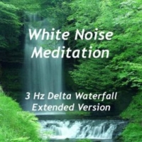 White Noise Meditation - 3 Hz Delta Waterfall (Extended Version) (2011) FLAC