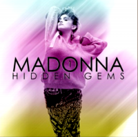 Madonna - Hidden Gems Vol.1 (2CD) (2018) [FLAC] [DJ]