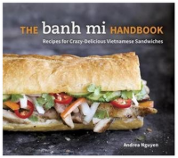 The Banh Mi Handbook-Andrea Nguyen(ePUB) The Banh Mi Handbook-Andrea Nguyen(ePUB)