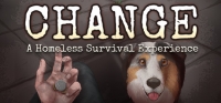 CHANGE: A Homeless Survival Experience v1.02