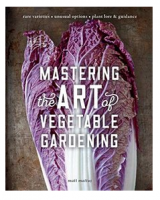 Mastering the Art of Vegetable Gardening-Matt Mattus (Pdf) Mastering the Art of Vegetable Gardening-Matt Mattus (Pdf)
