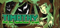 Timothy and the Mysterious Forest Timothy and the Mysterious Forest