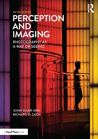 Perception and Imaging - Photography as a Way of Seeing