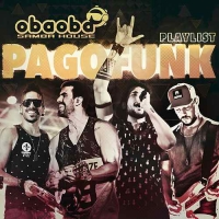 Oba Oba Samba House - Pagofunk CD set 320kbps
