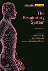 The Respiratory System (Your Body, How It Works) The Respiratory System (Your Body, How It Works)