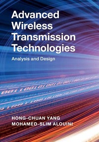 Advanced Wireless Transmission Technologies - Analysis and Design Advanced Wireless Transmission Technologies - Analysis and Design