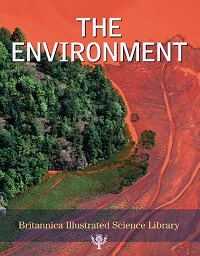 Britannica Illustrated Science Library - The Environment Britannica Illustrated Science Library - The Environment