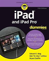 iPad and iPad Pro For Dummies, 11th Edition iPad and iPad Pro For Dummies, 11th Edition