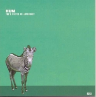 Hum - You'd Prefer An Astronaut (1995) [FLAC]