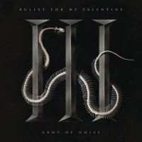Bullet For My Valentine - Army of Noise (Single) (2015) BBM Bullet For My Valentine - Army of Noise (Single) (2015) BBM