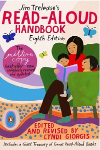 The Read-Aloud Handbook, 8th Edition