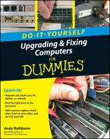 Upgrading and Fixing Computers Do-it-Yourself For Dummies Ebook Upgrading and Fixing Computers Do-it-Yourself For Dummies Ebook