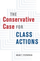 [ FreeCourseWeb ] The Conservative Case for Class Actions