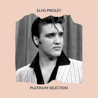 Elvis Presley - Platinum Selection (2020) Mp3 320kbps [PMEDIA] ️