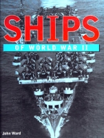 Ships of WWII Ships of WWII