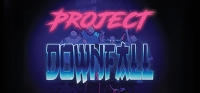 Project Downfall Project Downfall