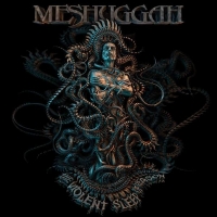 Meshuggah - The Violent Sleep of Reason 2016 320ak Meshuggah - The Violent Sleep of Reason 2016 320ak