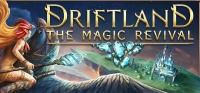 Driftland: The Magic Revival v1.3.4a