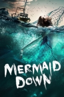 Mermaid Down 2019 720p WEB-DL x265 HEVCBay Mermaid Down 2019 720p WEB-DL x265 HEVCBay