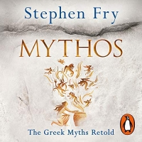 Mythos - Stephen Fry - 2017 (Classic) [Audiobook] (miok) [WWRG]