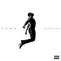 Tank - ELEVATION (2019) [24bit Hi-Res]
