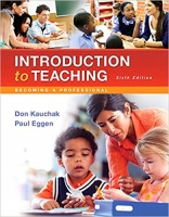 Introduction to Teaching: Becoming a Professional, 6 edition Introduction to Teaching: Becoming a Professional, 6 edition