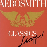 Aerosmith - Classics Live! II (1987) (320) [DJ]