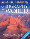 Geography of the World By DK Geography of the World By DK